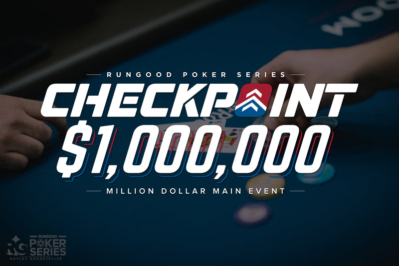 RGPS Checkpoint: The Last Kilometer at Thunder Valley Casino $1,000,000 GTD Main Event